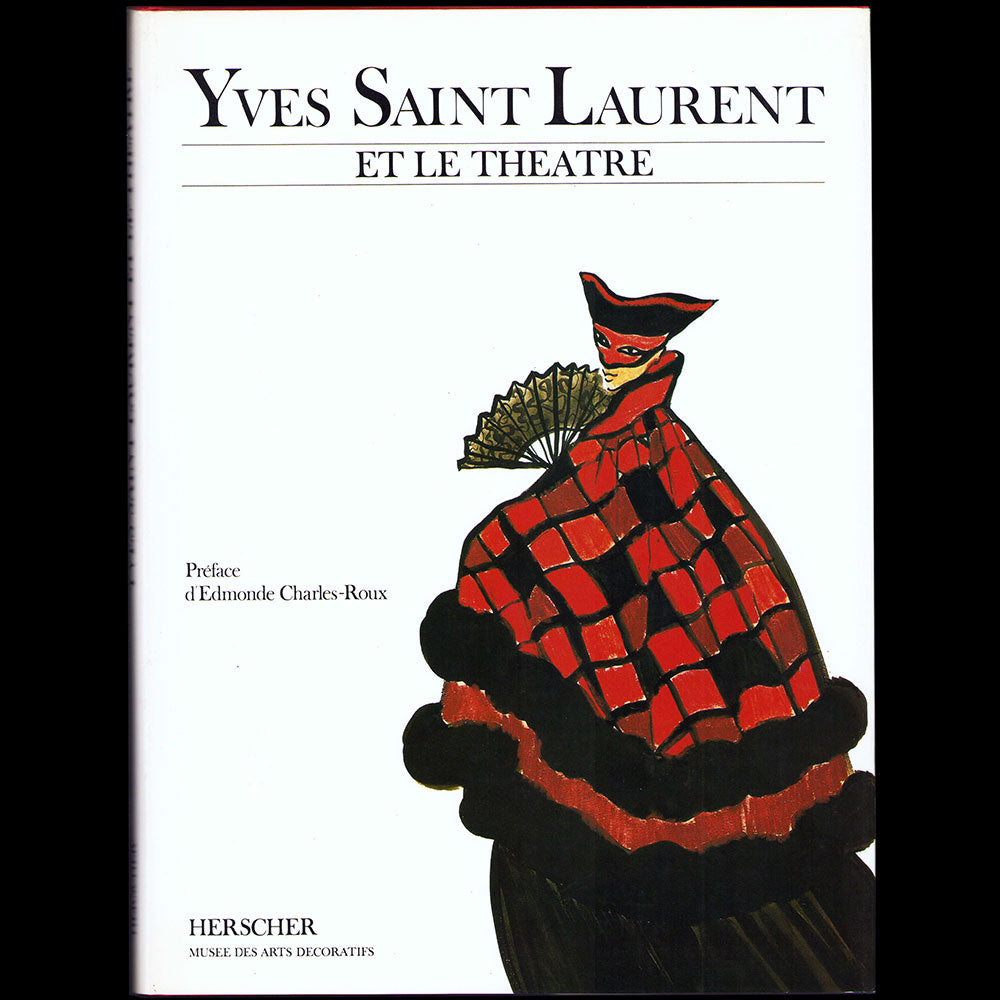 Yves Saint-Laurent et le Théâtre (1986)