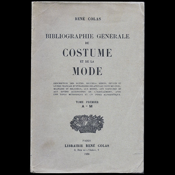 Colas - Bibliographie générale du Costume et de la Mode (1933)