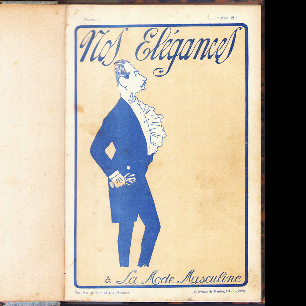 Nos Elégances & la Mode Masculine - Réunion des 5 numéros, août-décembre 1911