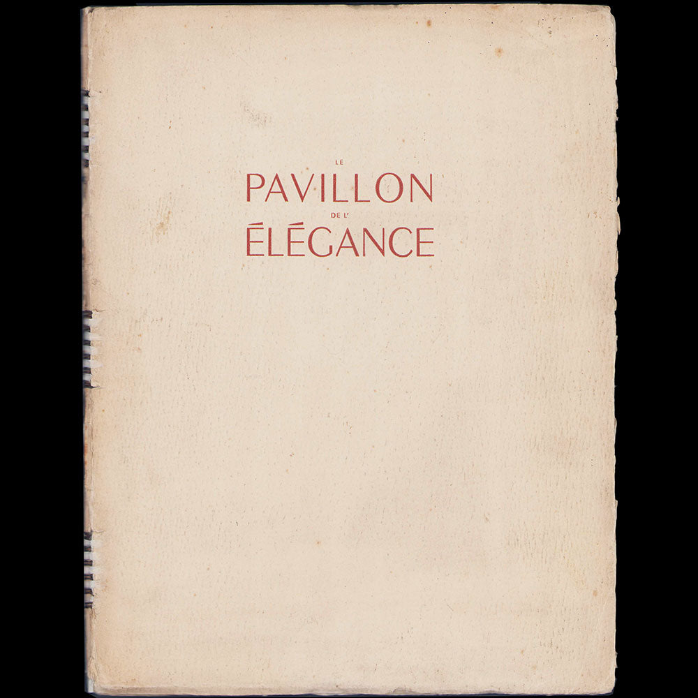 Le Pavillon de l’Élégance à l'Exposition Internationale des Arts et Technique de Paris (1937)