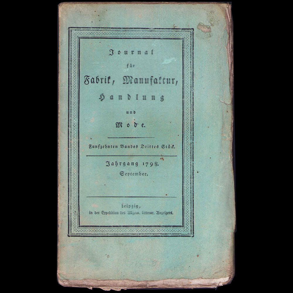 Journal für Fabrik, Manufaktur, Handlung und Mode, September 1798
