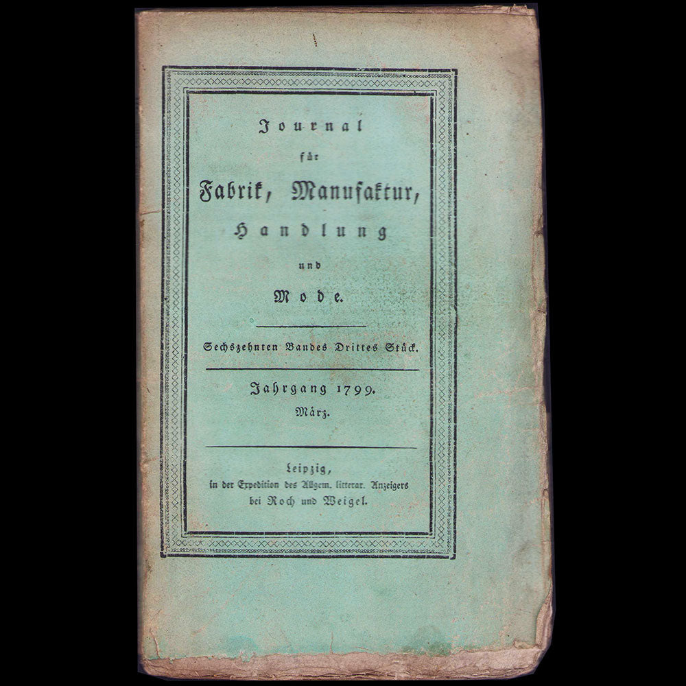 Journal für Fabrik, Manufaktur, Handlung und Mode, Marz 1799