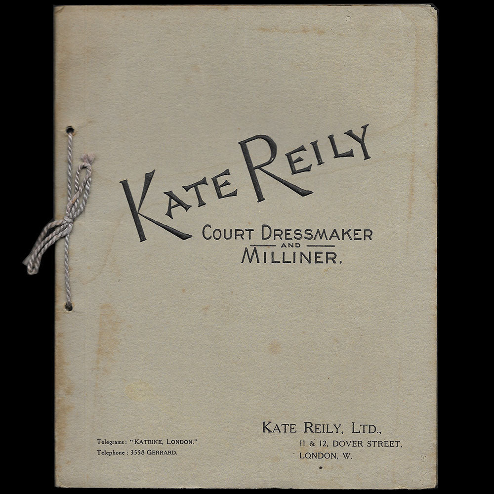 Kate Reily - Dressing England's Gentlewomen,  11 & 12 Dover Street Londres (1913)