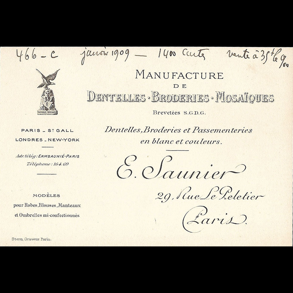 E. Saunier - Carte de la Manufacture de Dentelles Broderies Mosaïques, 29 rue Le Peletier à Paris (1909)