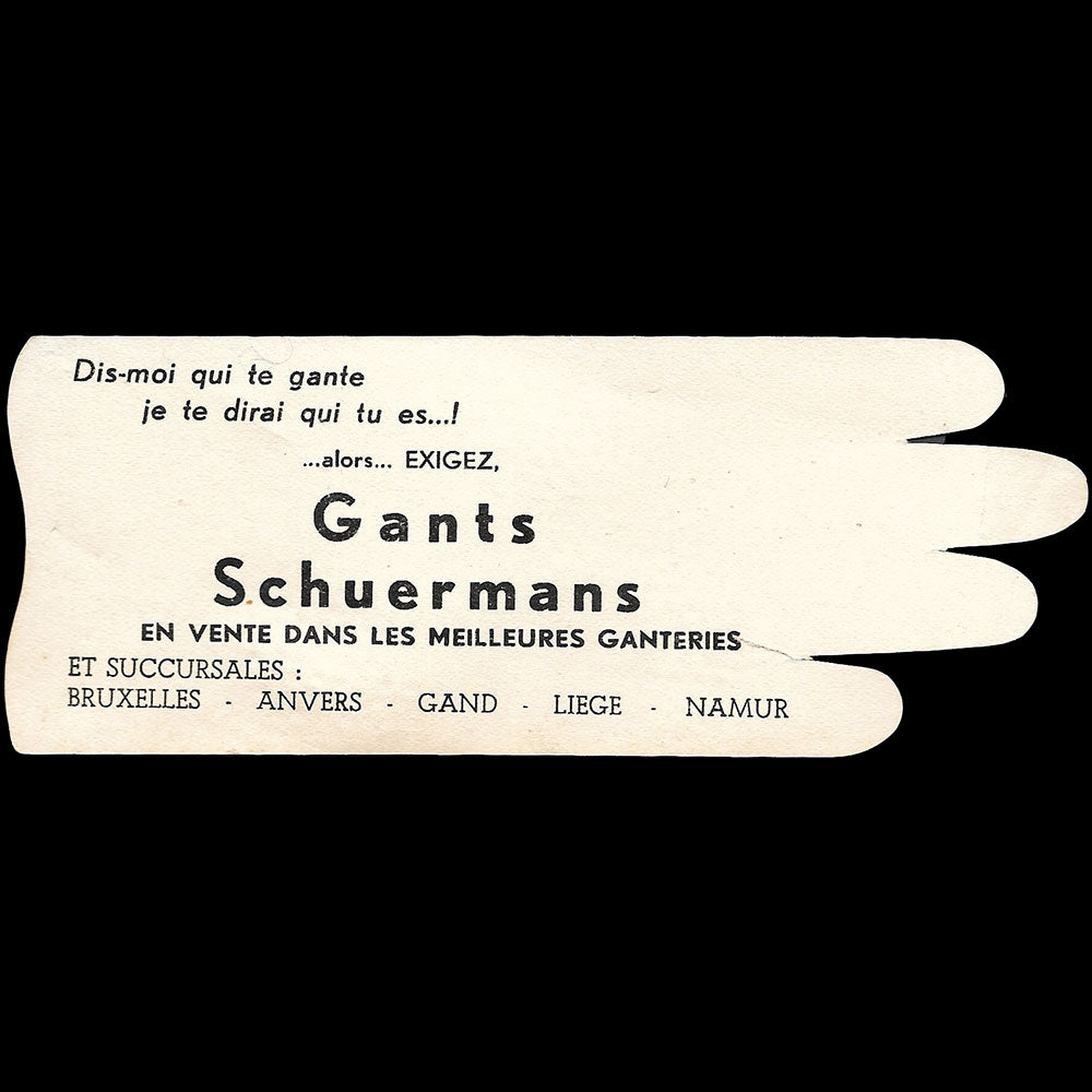 Schuermans - Dis-moi qui te gante et je te dirai qui tu es... Carte en forme de gant (1930s)