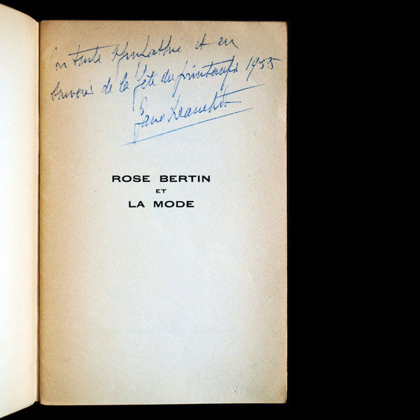 Rose Bertin et la Mode, par Jane Blanchot, avec envoi de l'auteur (1955)