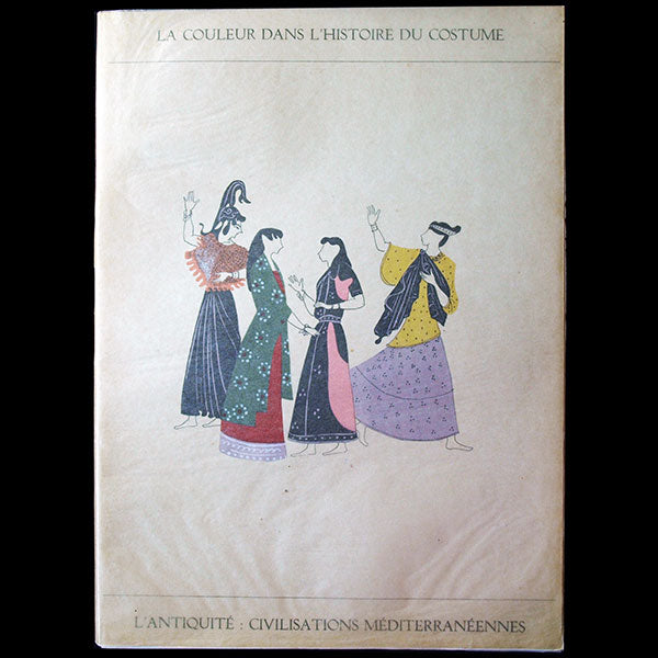 La couleur dans l'Histoire du Costume - L'Antiquité : Civilisations Méditerranéennes (1951)