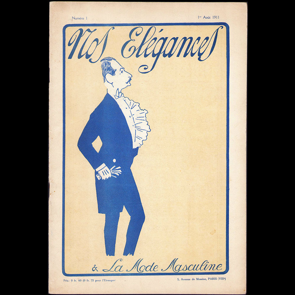 Nos Elégances & la Mode Masculine, n°1 (1911, août)